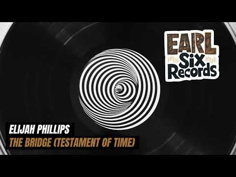 [Earl Six Records #4] Elijah Phillips | The Bridge (Testament Of Time) | AI Northern Soul