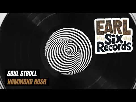 [Earl Six Records #5] Soul Stroll | Hammond Rush | AI Hammond Organ Instrumental